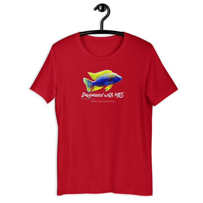 Diagnosed with MTS Unisex t-shirt