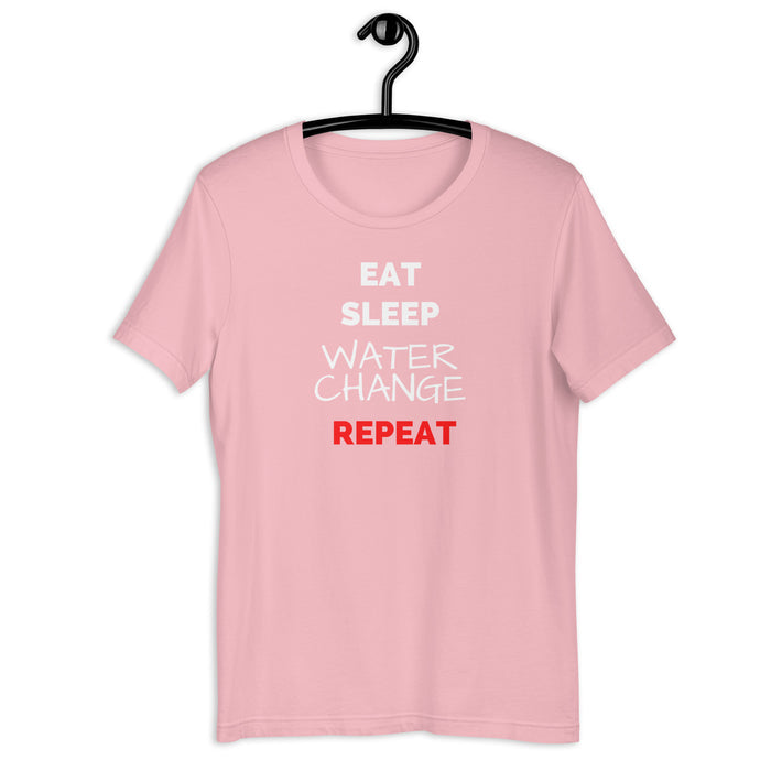 Eat, Sleep, Water Change, Repeat - Unisex t-shirt