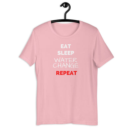 Eat, Sleep, Water Change, Repeat - Unisex t-shirt