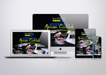 Keeping African Cichlids - Mastery Course